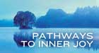Pathways to Inner Joy