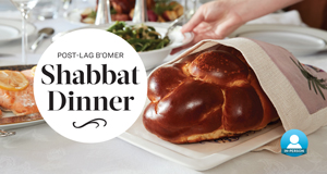 Post-Lag B’omer Shabbat Dinner
