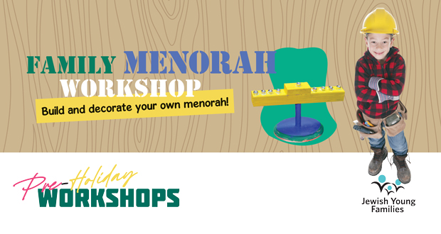 Family Menorah Workshop